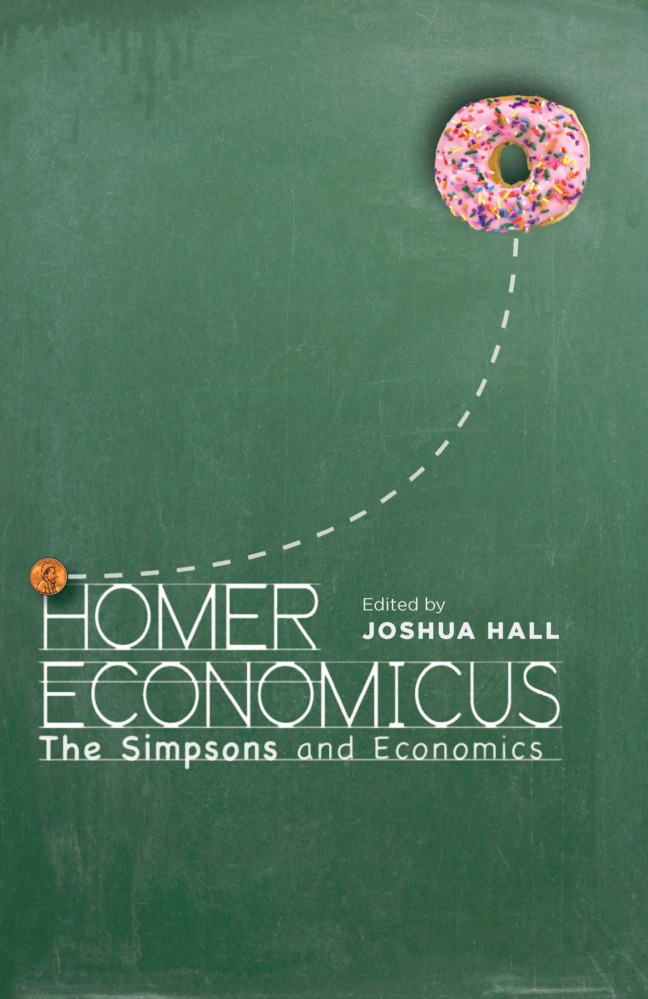 Homer Economicus: The Simpsons and Economics