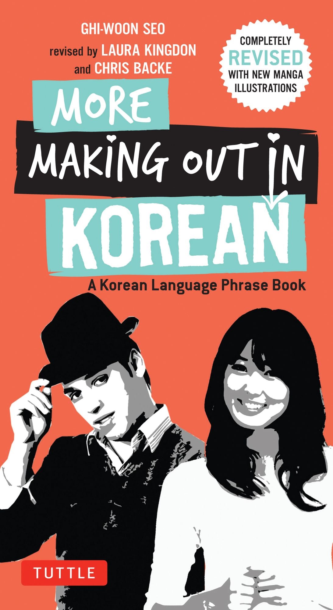 More Making Out in Korean: A Korean Language Phrase Book. Revised & Expanded Edition (Korean Phrasebook)