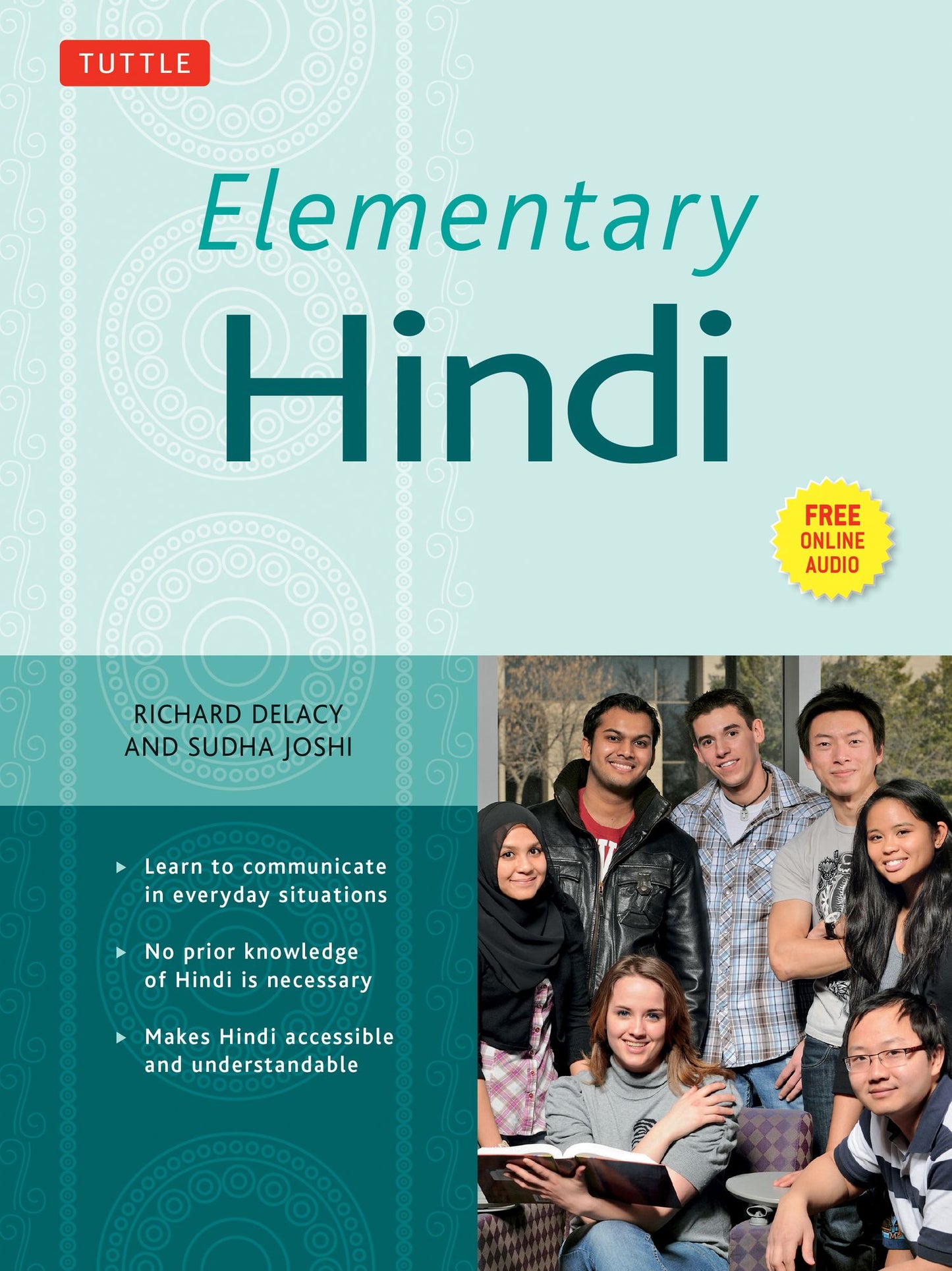 Elementary Hindi: Learn to Communicate in Everyday Situations (MP3 Audio CD Included)