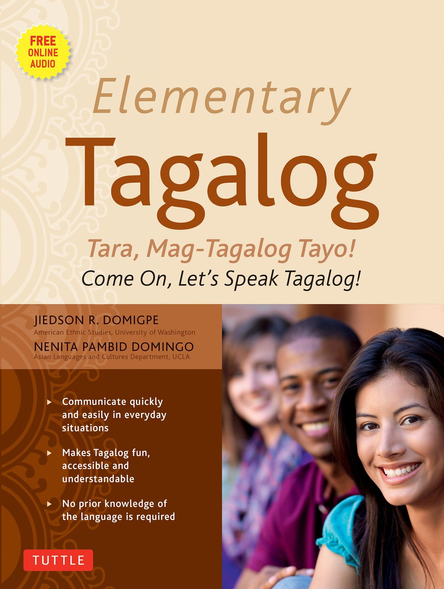 Elementary Tagalog: Tara, Mag-Tagalog Tayo! Come On, Let's Speak Tagalog! (MP3 Audio CD Included)