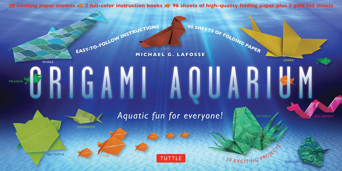 Origami Aquarium Kit: Aquatic fun for everyone! [Origami Kit with 2 full-color Books of 20 Projects, 98 folding Papers]
