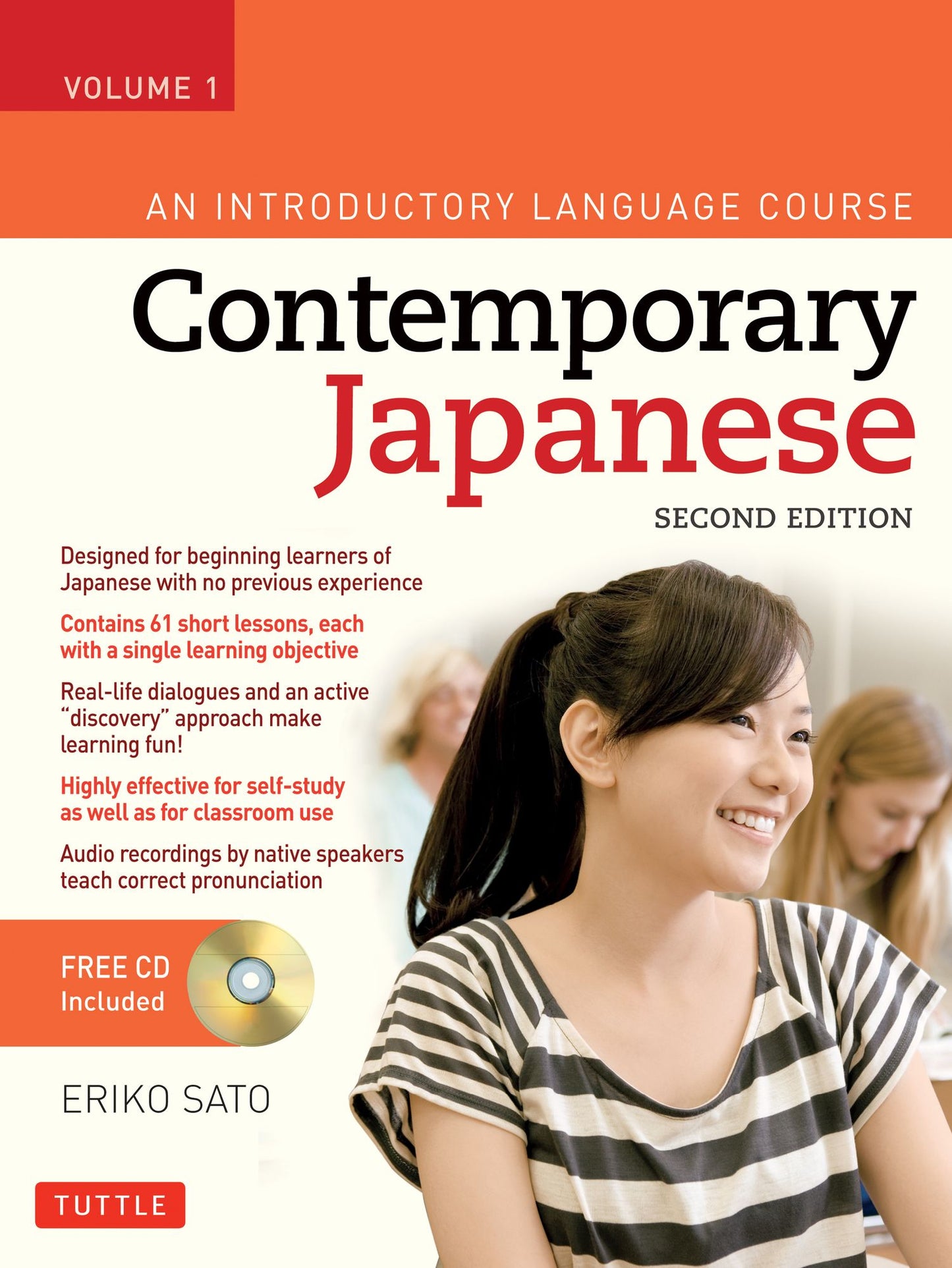 Contemporary Japanese Textbook Volume 1: An Introductory Language Course (Audio CD Included)