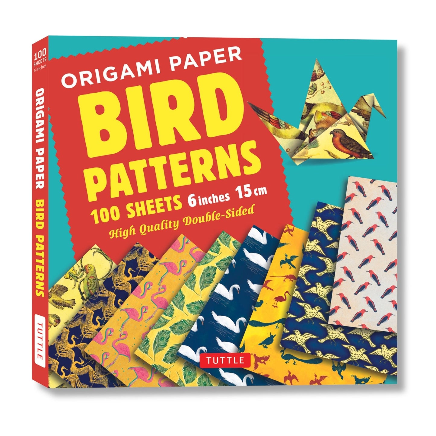 Origami Paper 100 sheets Bird Patterns 6" (15 cm): Tuttle Origami Paper: High-Quality Origami Sheets Printed with 8 Different Designs: Instructions for 8 Projects Included