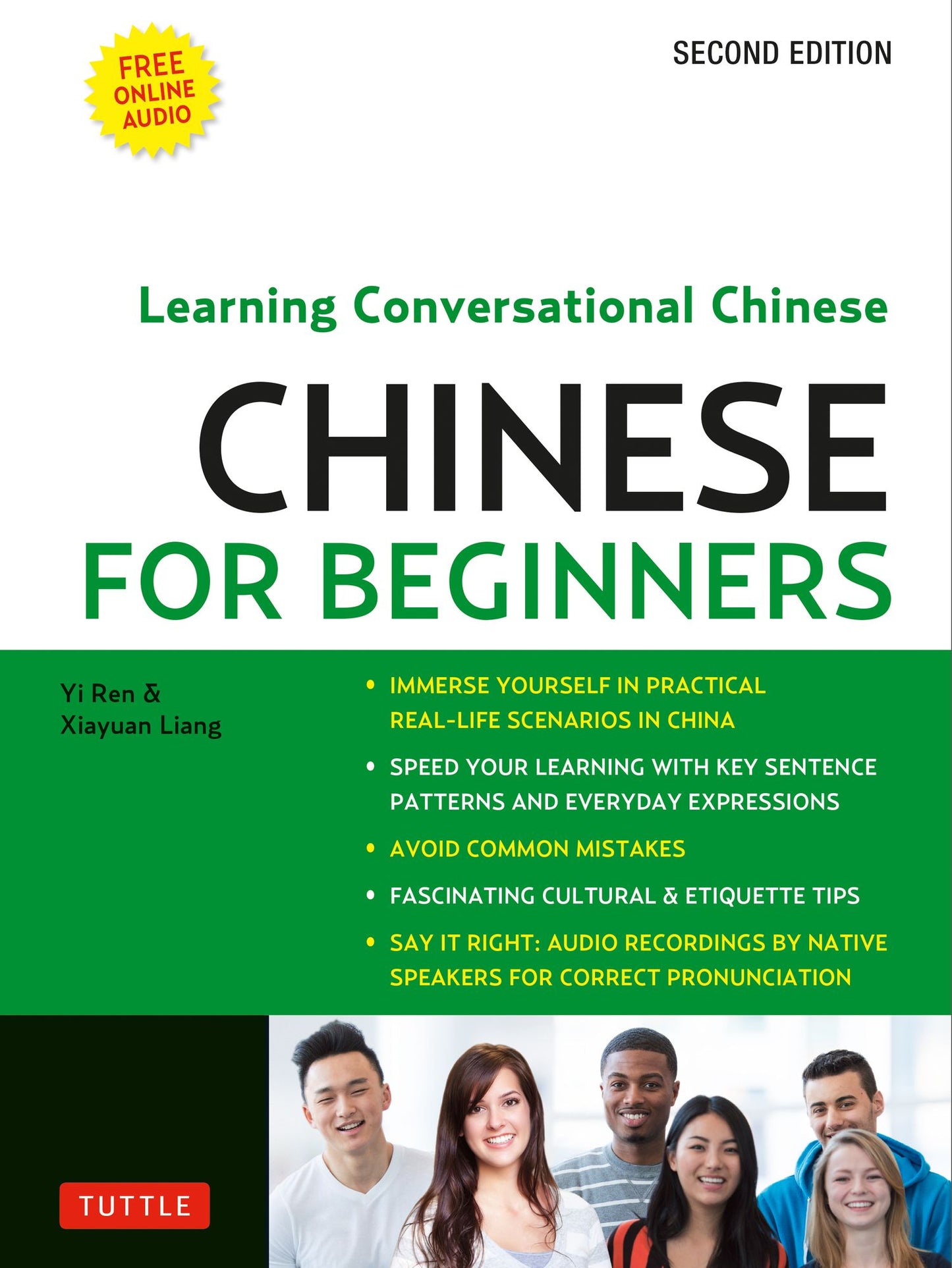 Mandarin Chinese for Beginners: Mastering Conversational Chinese (Fully Romanized and Free Online Audio)