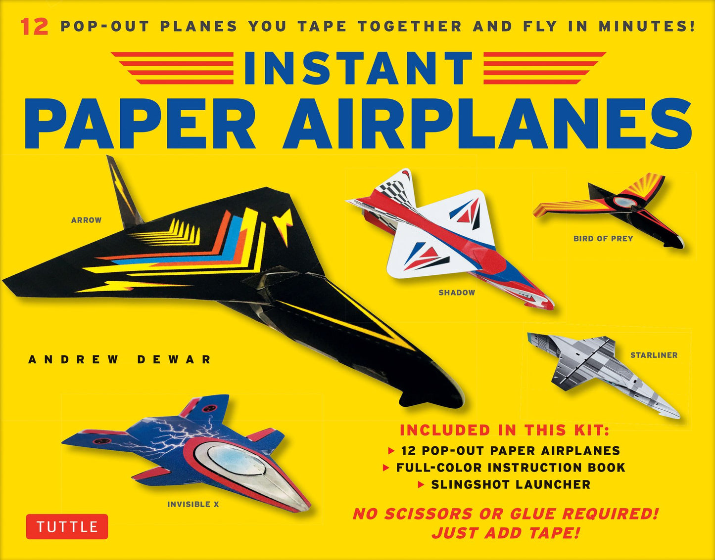 Instant Paper Airplanes for Kids: Pop-Out Airplanes Easily Assembled in Under a Minute! [12 Precut Pop-Out Airplanes; Slingshot Launcher, Tape & Full-Color Book]