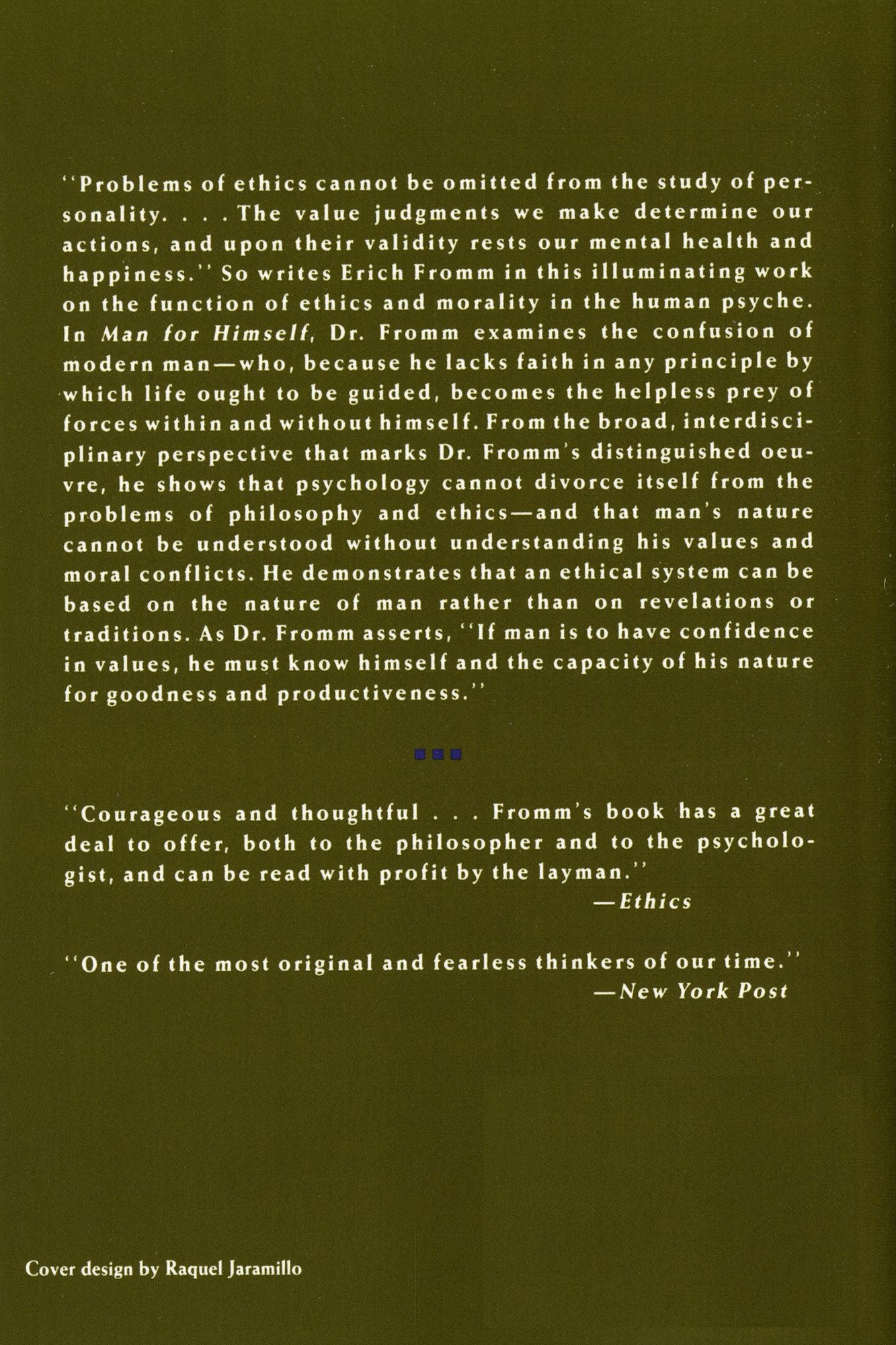 Man for Himself: An Inquiry Into the Psychology of Ethics