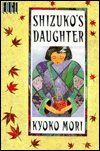 Shizuko's Daughter