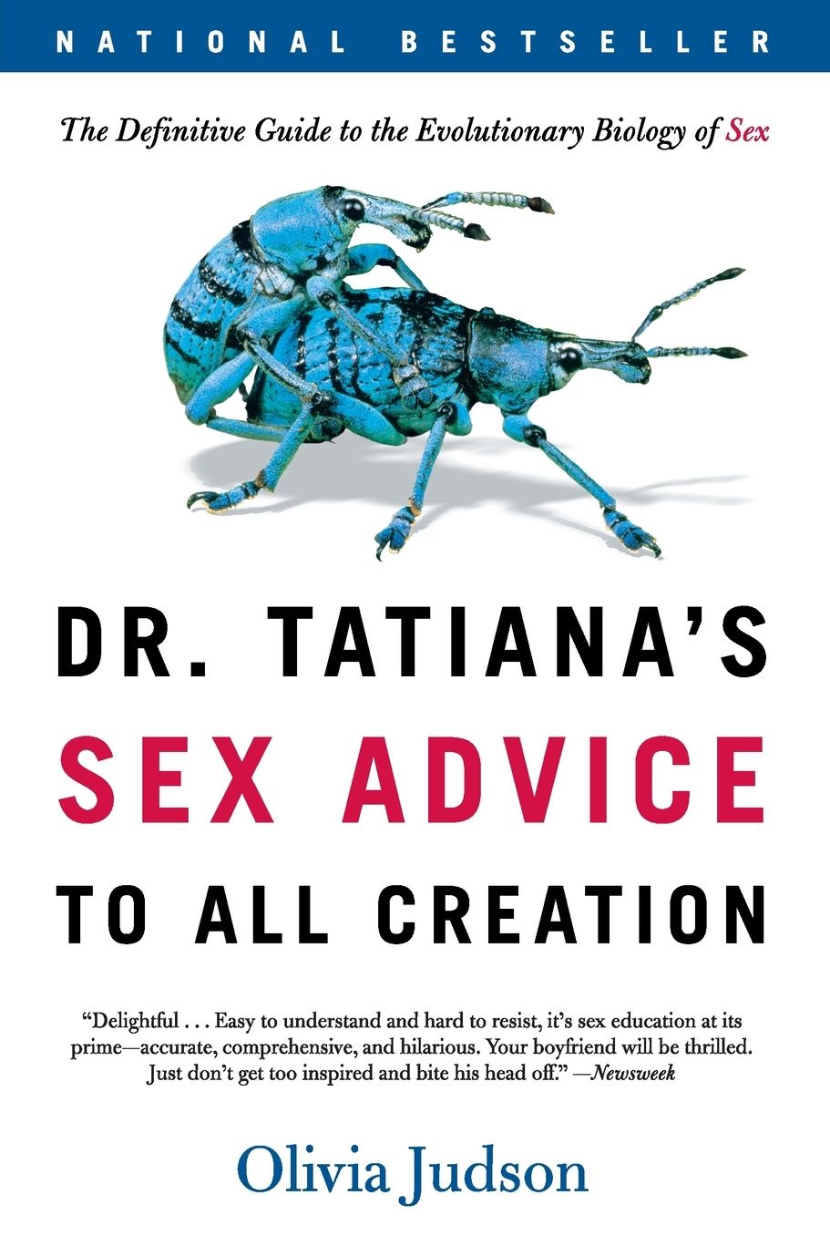 Dr. Tatiana's Sex Advice to All Creation