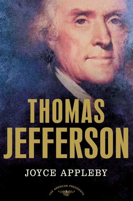 Thomas Jefferson (American Presidents Series)