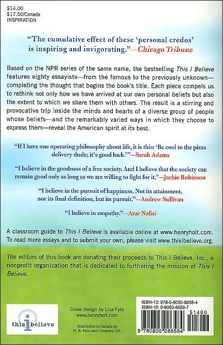 This I Believe: The Personal Philosophies of Remarkable Men and Women