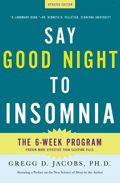 Say Good Night to Insomnia