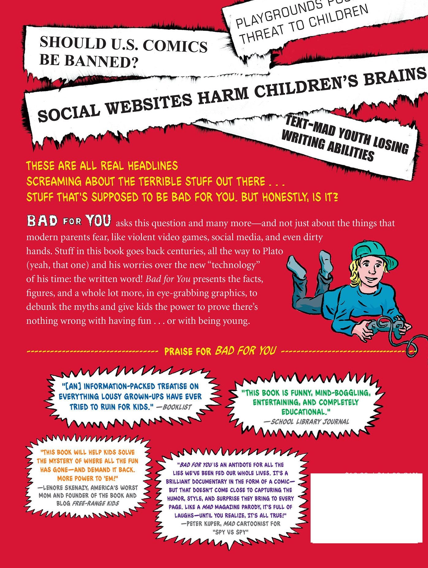 Bad for You: Exposing the War on Fun!