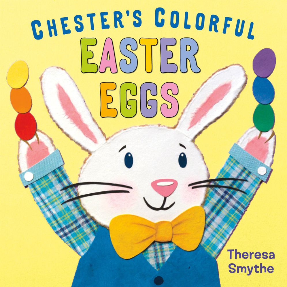 Chester's Colorful Easter Eggs