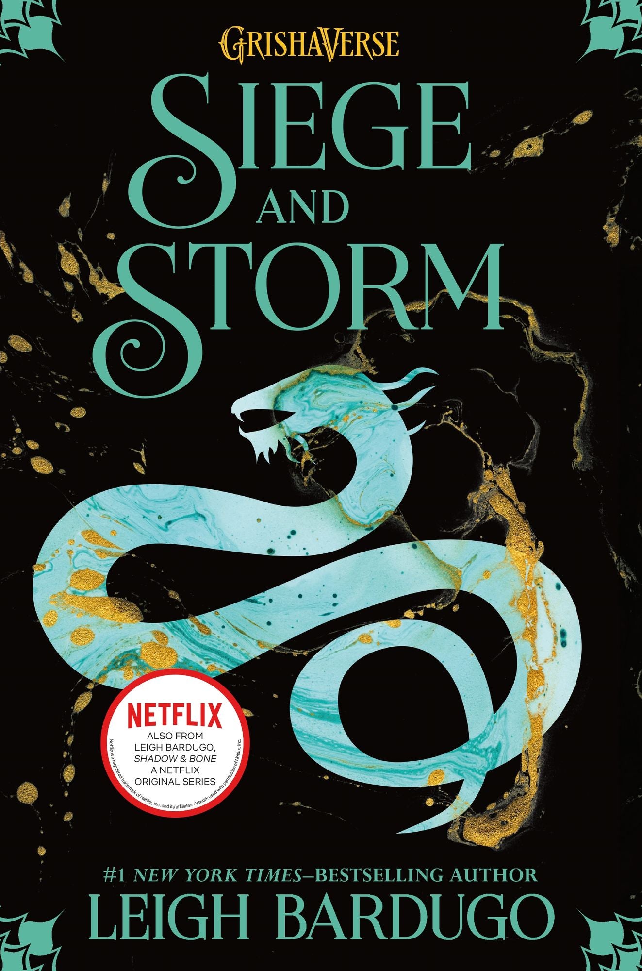 Siege and Storm (Grisha Trilogy Series #2)