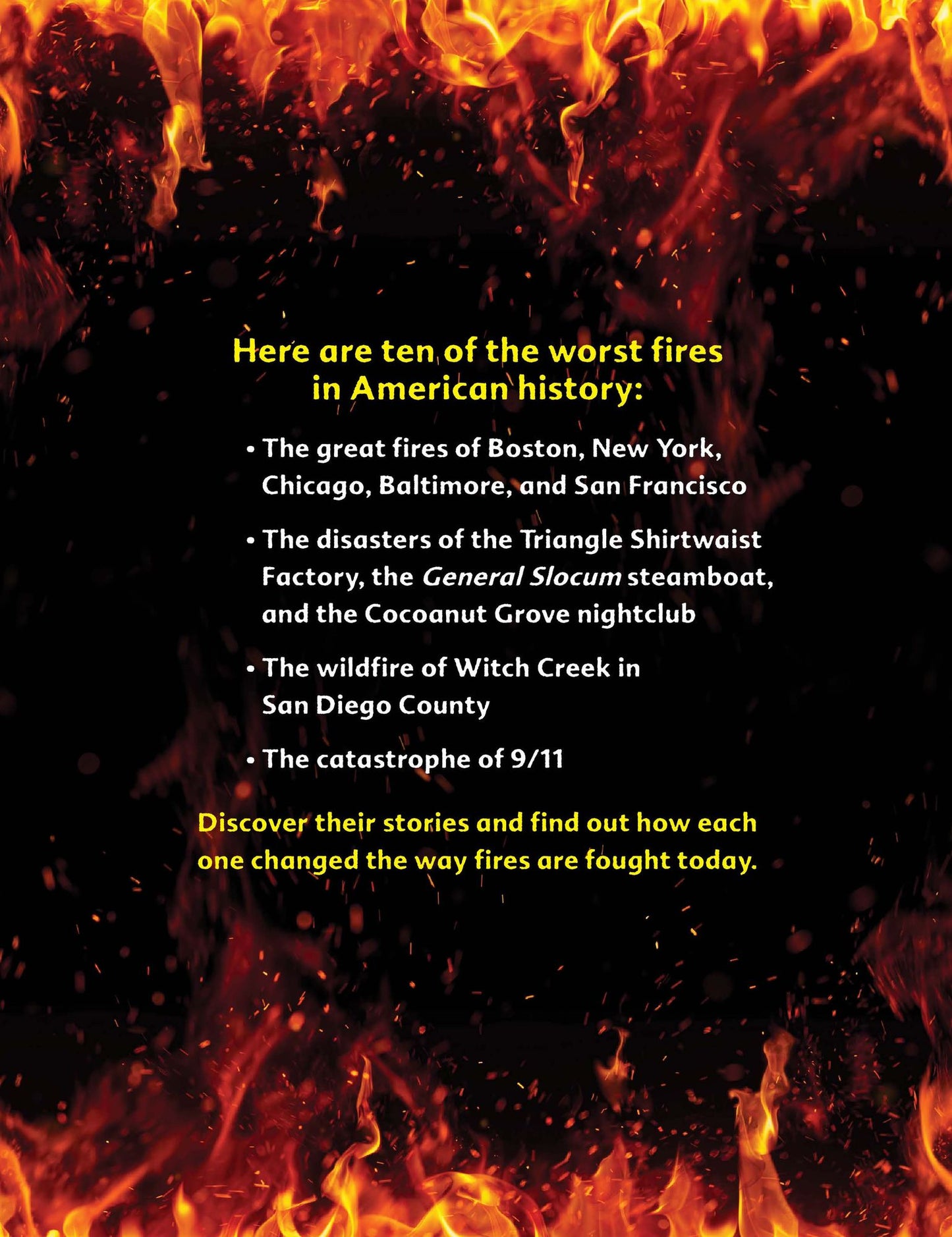Fighting Fire!: Ten of the Deadliest Fires in American History and How We Fought Them