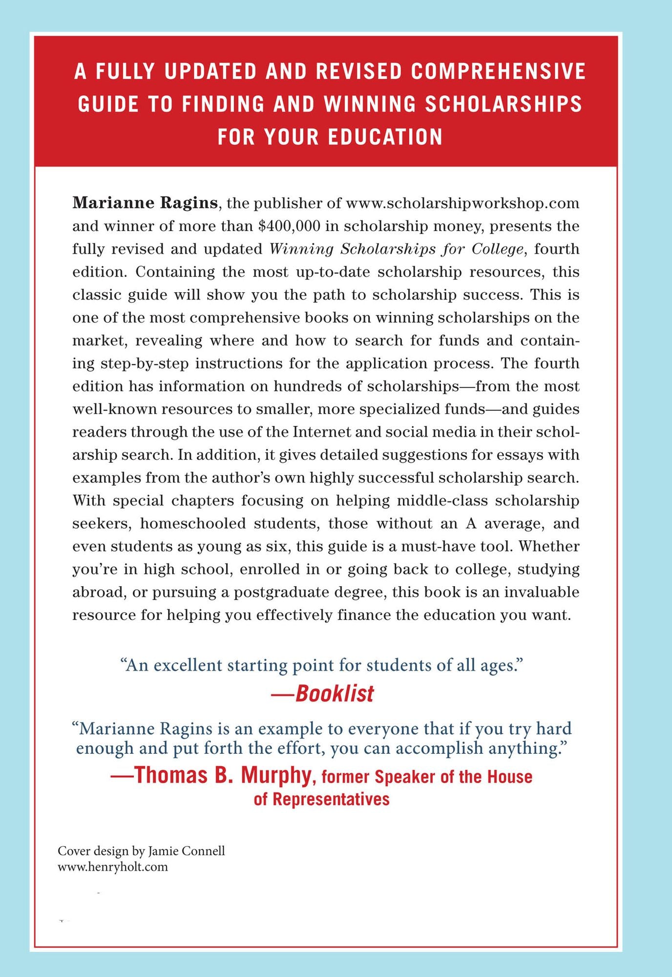 Winning Scholarships for College, Fourth Edition: An Insider's Guide