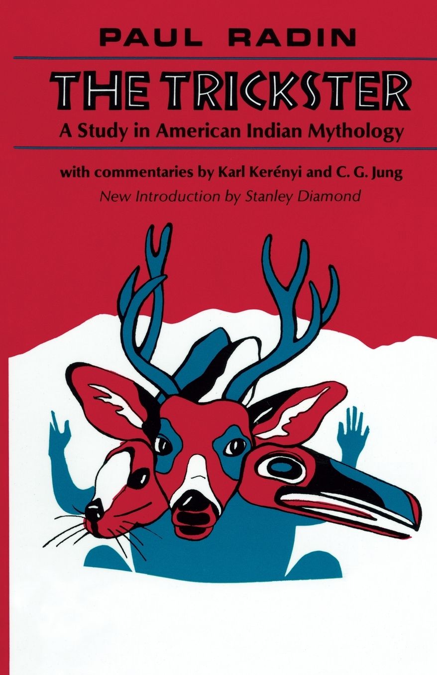 Trickster : Study in American Indian Mythology