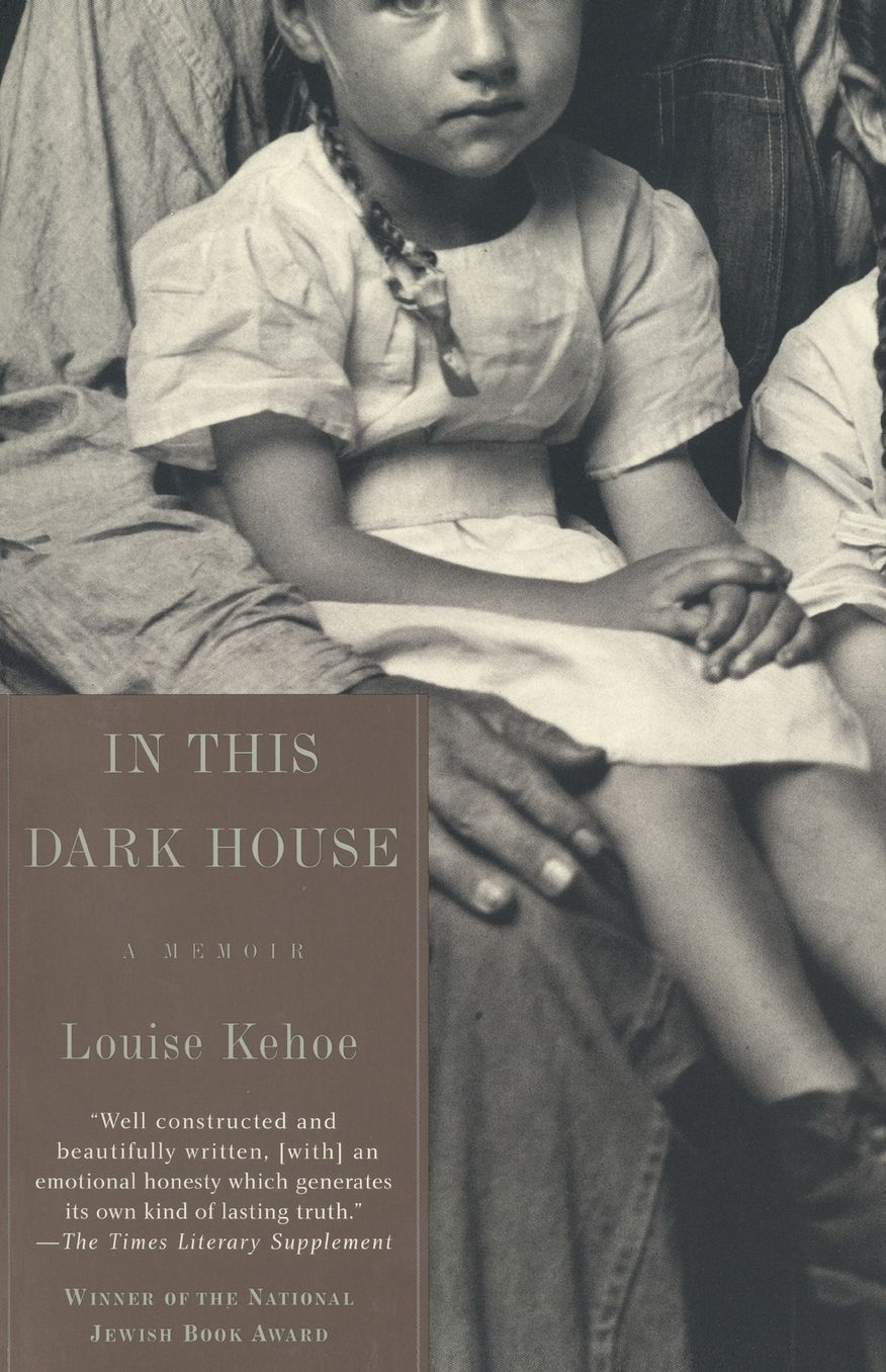 In This Dark House : A Memoir