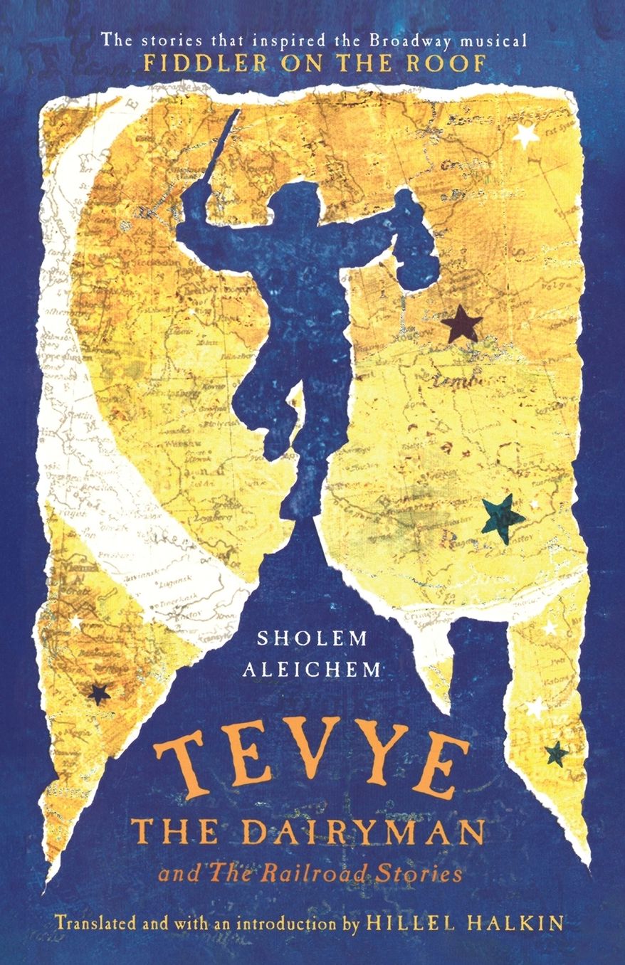 Tevye the Dairyman and the Railroad Stories