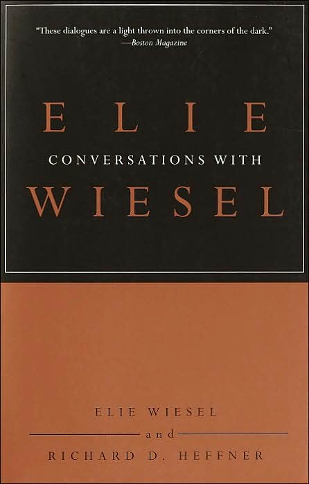 Conversations with Elie Wiesel