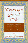 Choosing a Jewish Life: A Handbook for People Converting to Judaism and for Their Family and Friends