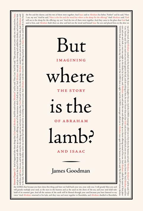 But Where Is the Lamb?: Imagining the Story of Abraham and Isaac