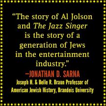 Only in America: Al Jolson and The Jazz Singer