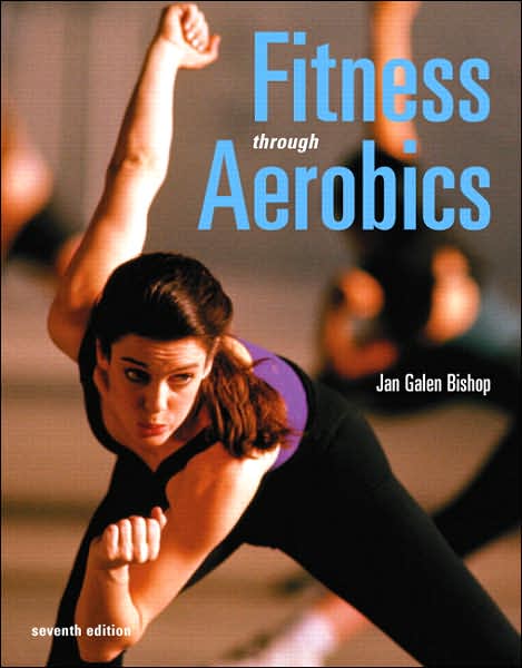 Fitness Through Aerobics