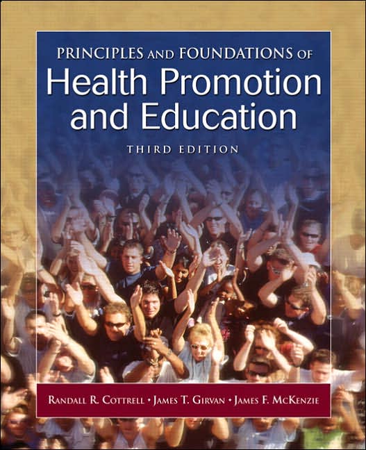 Principles and Foundations of Health Promotion and Education