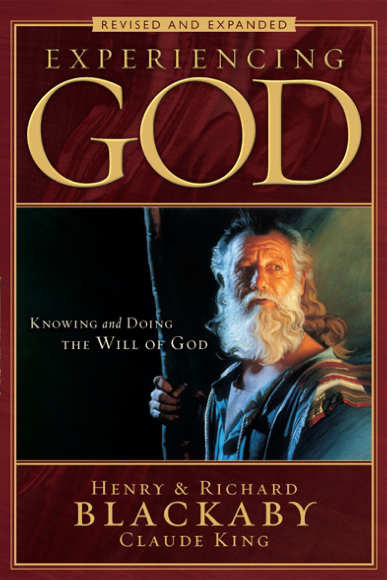 Experiencing God (2008 Edition): Knowing and Doing the Will of God