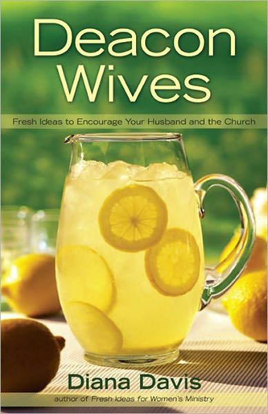 Deacon Wives