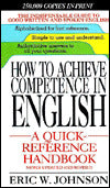 How to Achieve Competence in English: A Quick Reference Handbook