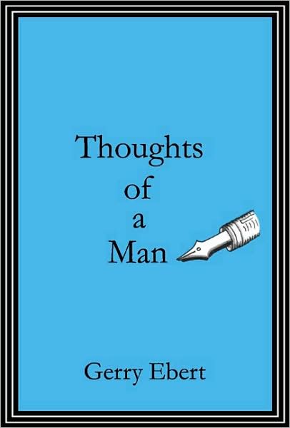 Thoughts of a Man