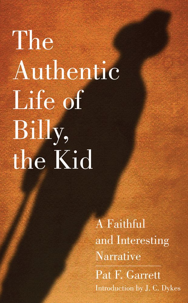Authentic Life of Billy the Kid