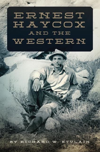 Ernest Haycox and the Western