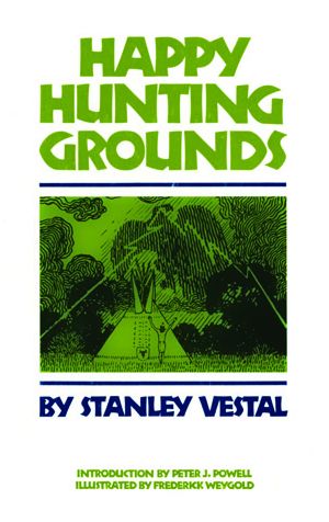 Happy Hunting Grounds