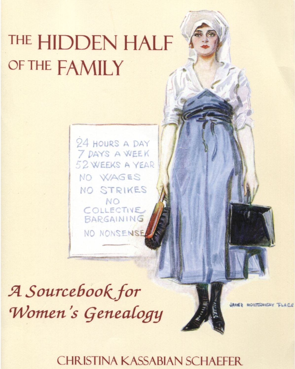 The Hidden Half of the Family: A Sourcebook for Women's Genealogy