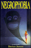 Negrophobia: An Urban Parable