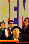 R.E.M.: From Chronic Town to Monster