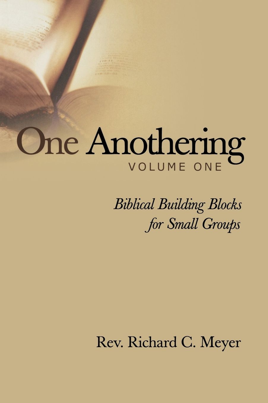 One Anothering, Vol. 1