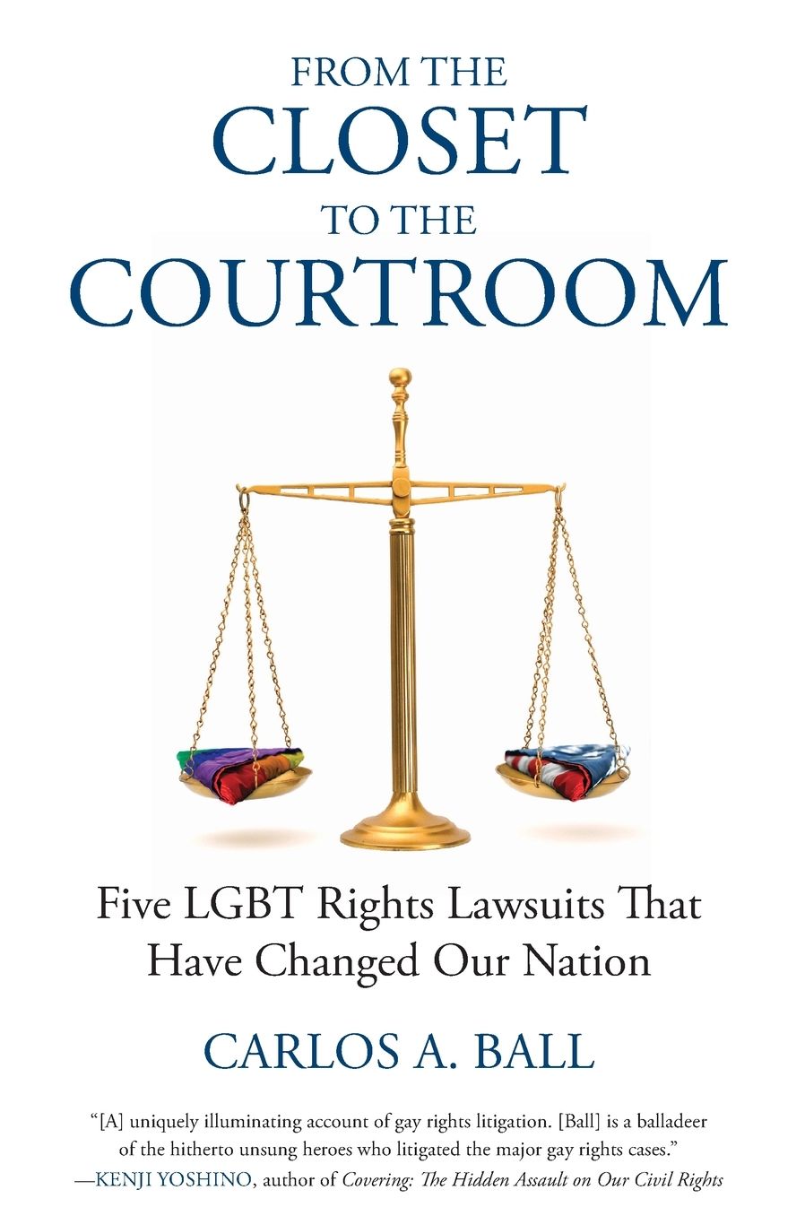 From the Closet to the Courtroom: Five LGBT Rights Lawsuits That Have Changed Our Nation