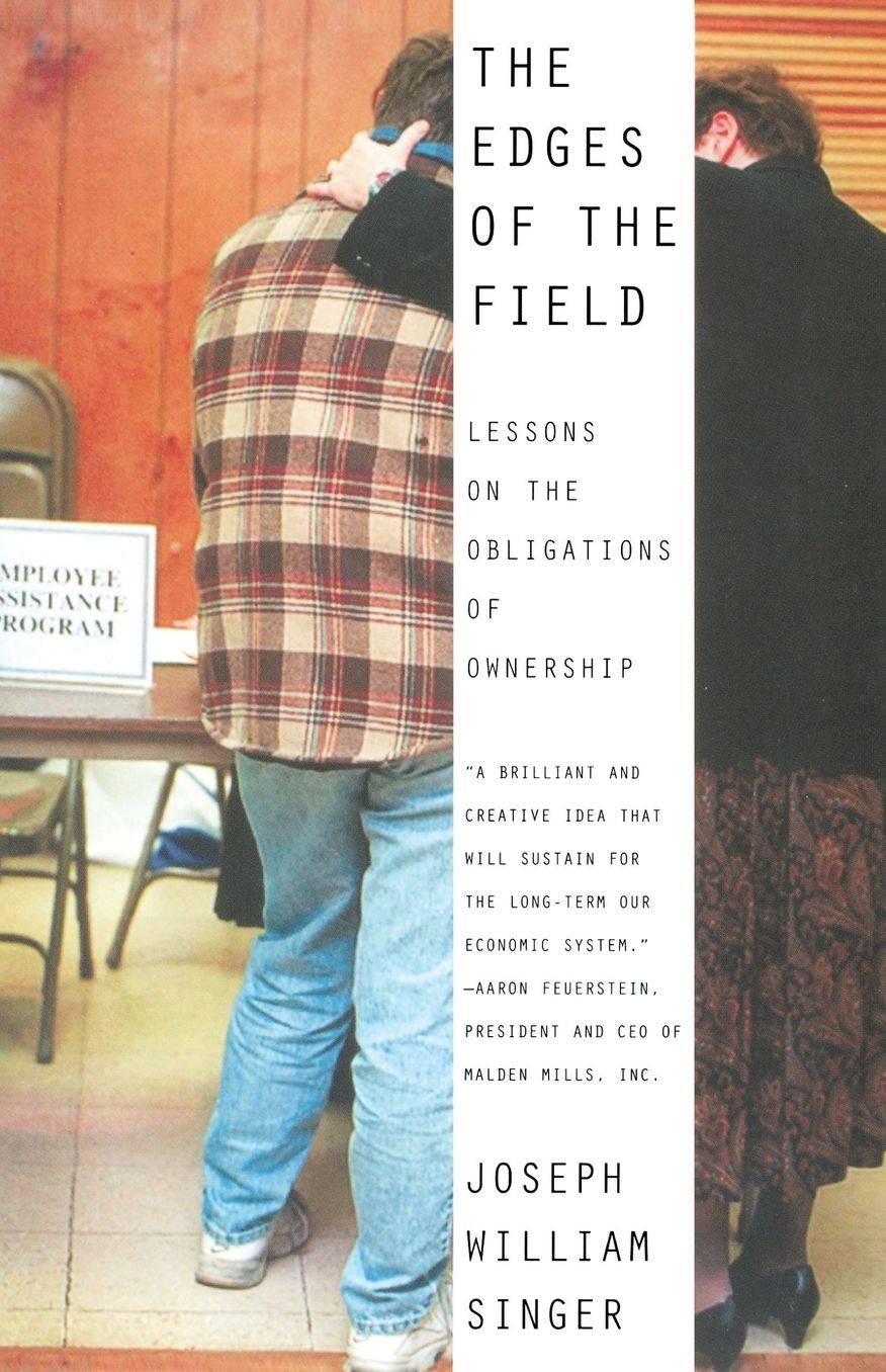 Edges of the Field: Lessons on the Obligations of Ownership