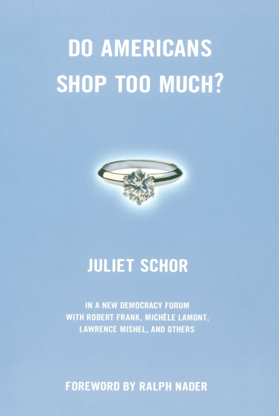 Do Americans Shop Too Much?
