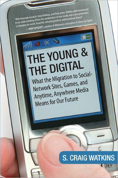 The Young and the Digital: What the Migration to Social Network Sites, Games, and Anytime, Anywhere Media M eans for Our Future