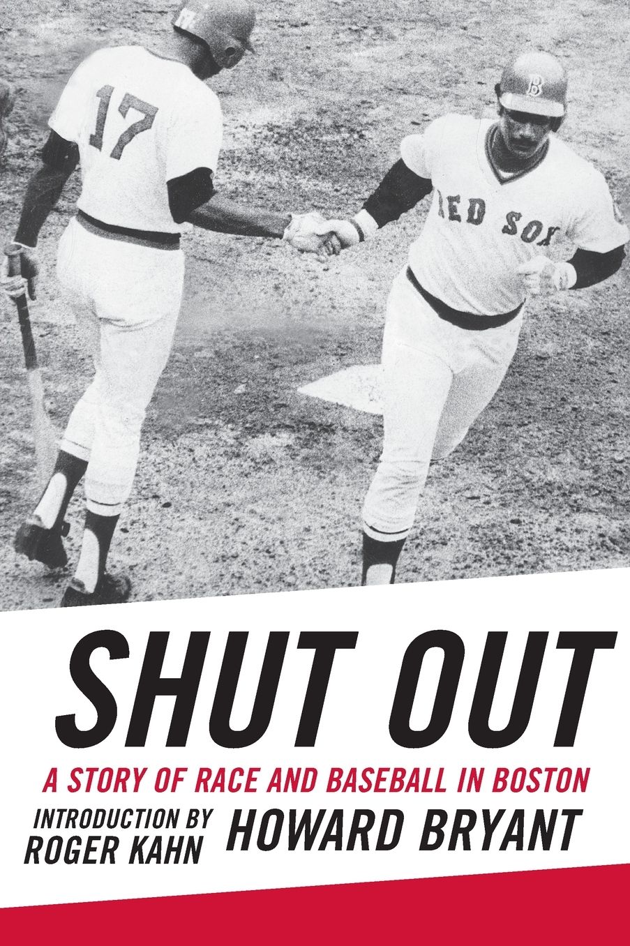 Shut Out: The Story of Race and Baseball in Boston