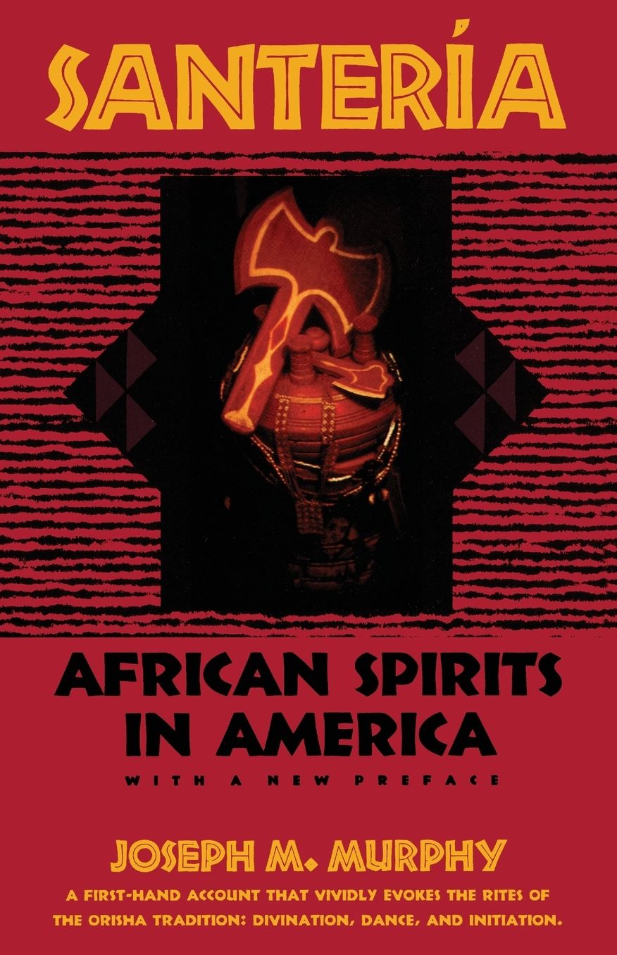 Santeria: African Spirits in America