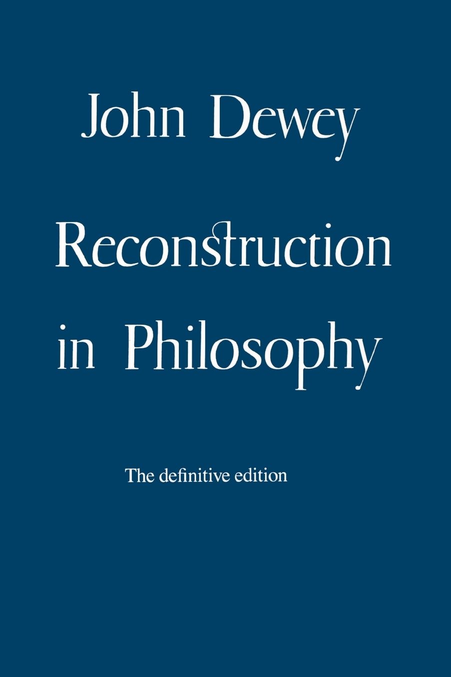 Reconstruction In Philosophy