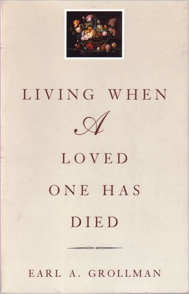 Living When a Loved One Has Died