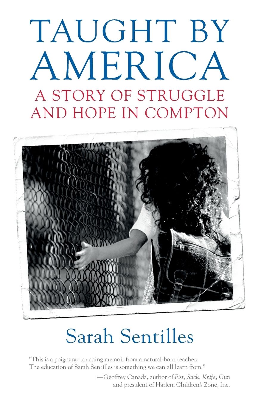 Taught by America: A Story of Struggle and Hope in Compton
