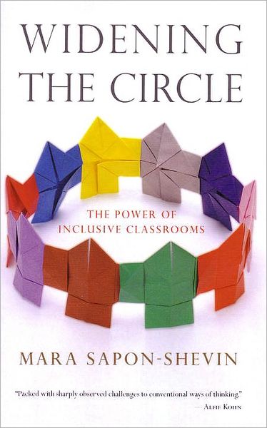 Widening the Circle: The Power of Inclusive Classrooms